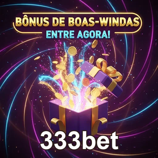 Imagem promocional do 333bet destacando o bônus 06 e ofertas especializadas do site de apostas.